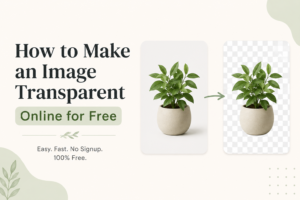 How to Make an Image Transparent Online for Free